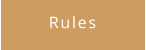 Rules